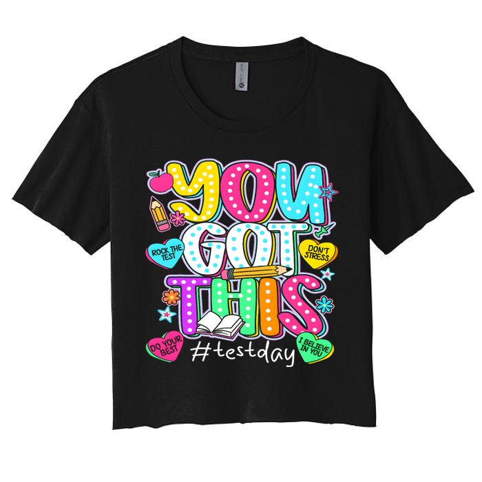State Testing Day Motivational Teacher Groovy You Got This Crop Top