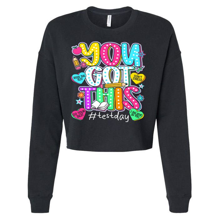 State Testing Day Motivational Teacher Groovy You Got This Cropped Pullover Crew
