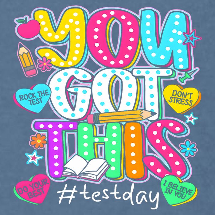 State Testing Day Motivational Teacher Groovy You Got This Garment-Dyed Sweatshirt