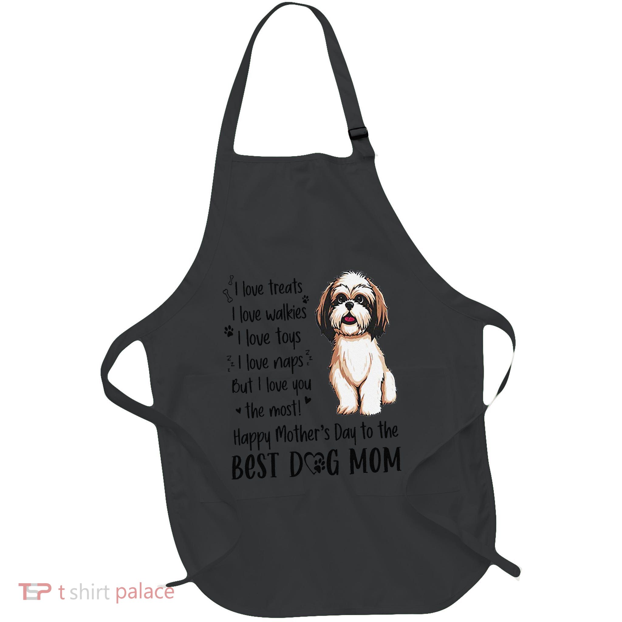 Shih Tzu Dog I Love Treats I Love Walkies I Love Toys Full-Length Apron With Pockets