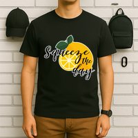 Squeeze The Day Lemon Motivational T-Shirt