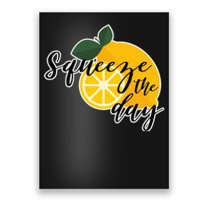 Squeeze The Day Lemon Motivational Poster