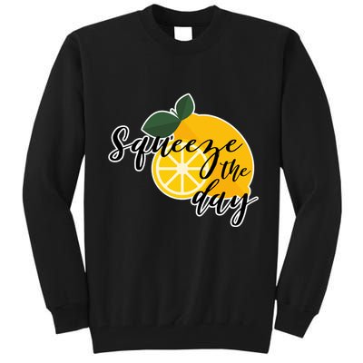 Squeeze The Day Lemon Motivational Tall Sweatshirt