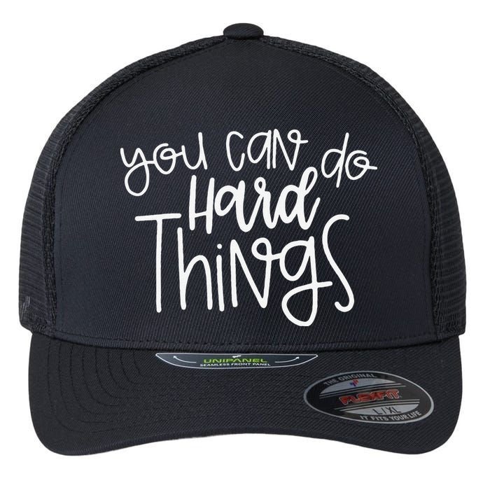 State Testing Day Teacher Motivation You Can Do Hard Things Flexfit Unipanel Trucker Cap