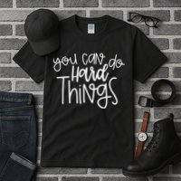 State Testing Day Teacher Motivation You Can Do Hard Things Tall T-Shirt