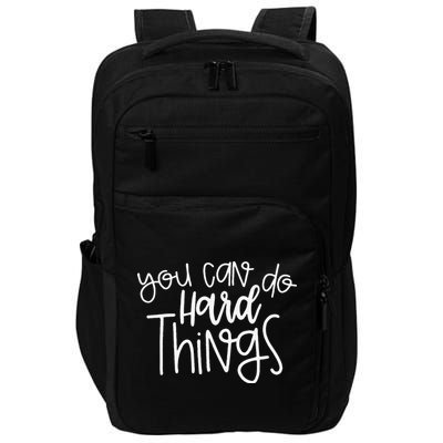 State Testing Day Teacher Motivation You Can Do Hard Things Impact Tech Backpack