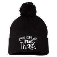 State Testing Day Teacher Motivation You Can Do Hard Things Pom Pom 12in Knit Beanie