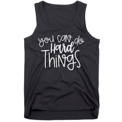 State Testing Day Teacher Motivation You Can Do Hard Things Tank Top