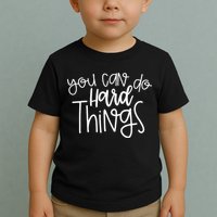 State Testing Day Teacher Motivation You Can Do Hard Things Toddler T-Shirt