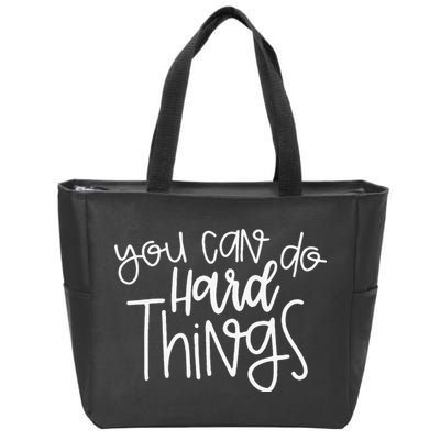 State Testing Day Teacher Motivation You Can Do Hard Things Zip Tote Bag