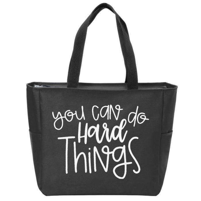 State Testing Day Teacher Motivation You Can Do Hard Things Zip Tote Bag