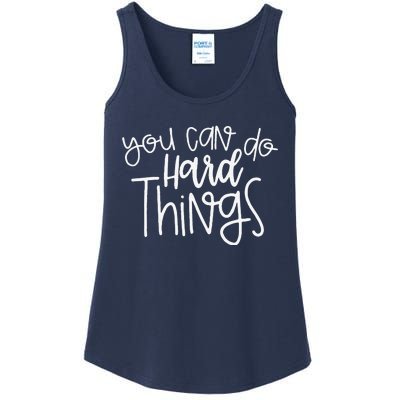 State Testing Day Teacher Motivation You Can Do Hard Things Ladies Essential Tank