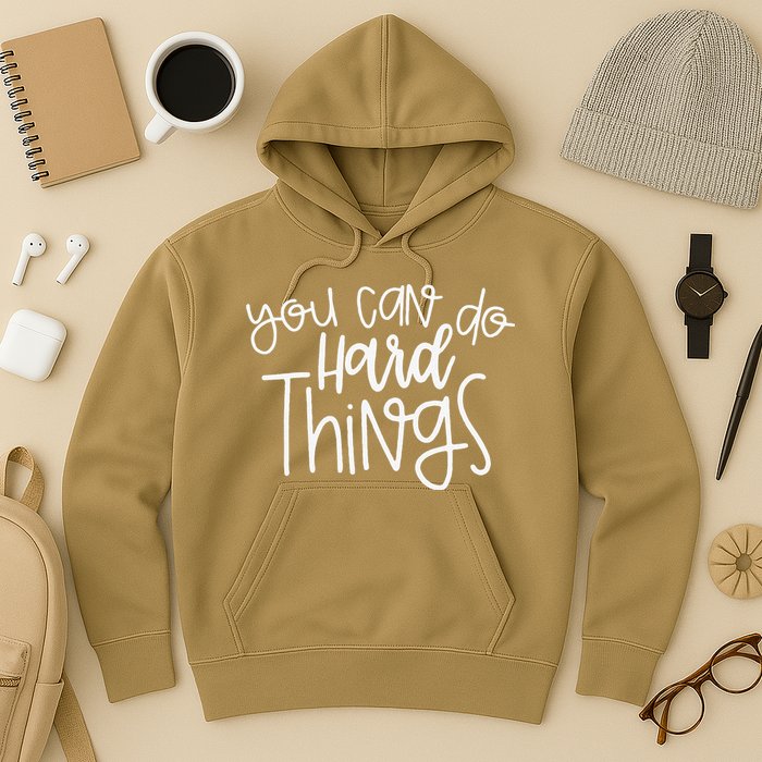 State Testing Day Teacher Motivation You Can Do Hard Things Hoodie
