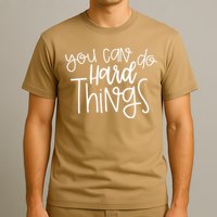 State Testing Day Teacher Motivation You Can Do Hard Things T-Shirt