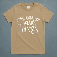State Testing Day Teacher Motivation You Can Do Hard Things T-Shirt