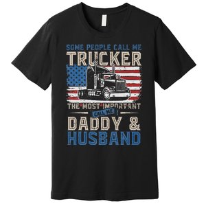 Semi Truck Driver Trucker Daddy Husband US American Flag Premium T-Shirt