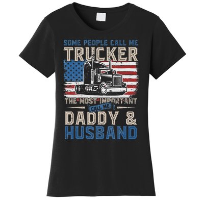 Semi Truck Driver Trucker Daddy Husband US American Flag Women's T-Shirt