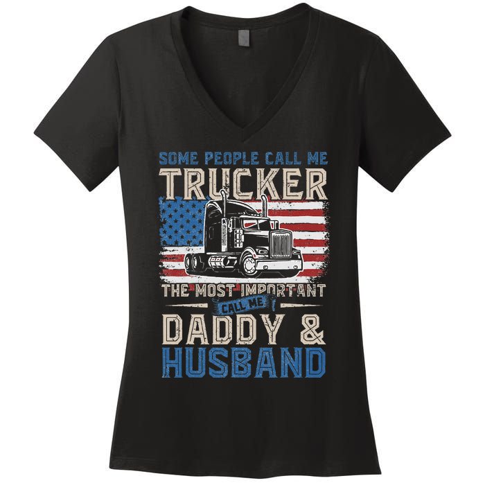 Semi Truck Driver Trucker Daddy Husband US American Flag Women's V-Neck T-Shirt