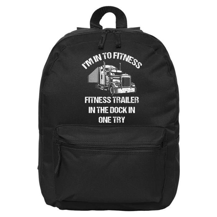 Semi Truck Driver I´M Into Fitness Trucker 16 in Basic Backpack