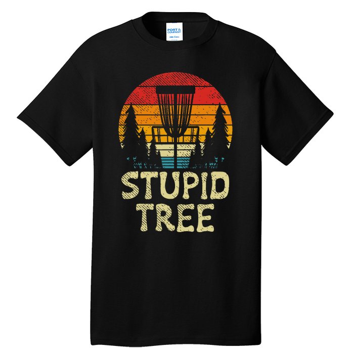 Stupid Tree Disc Golf Basket Retro Frisbee Golfing Golfer Tall T-Shirt