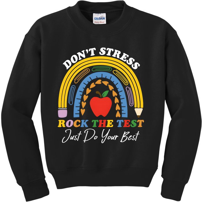 State Testing DonT Stress Rock The Test Kids Sweatshirt