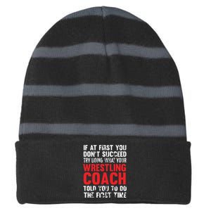 Succeed Try Doing What Your Wrestling Coach Told You Striped Beanie with Solid Band