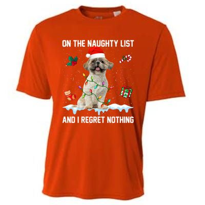 Shih Tzu Dog Naughty List And I Regret Nothing Xmas Gift Cooling Performance Crew T-Shirt