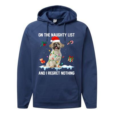 Shih Tzu Dog Naughty List And I Regret Nothing Xmas Gift Performance Fleece Hoodie