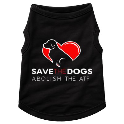 Save The Dogs Abolish The Atf Doggie Tank