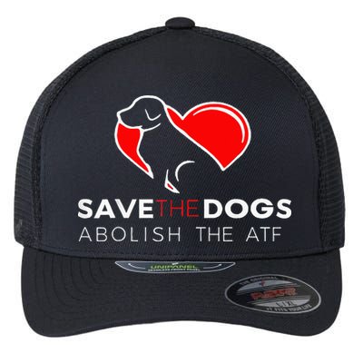 Save The Dogs Abolish The Atf Flexfit Unipanel Trucker Cap