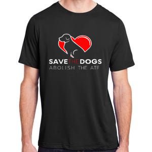 Save The Dogs Abolish The Atf Adult ChromaSoft Performance T-Shirt