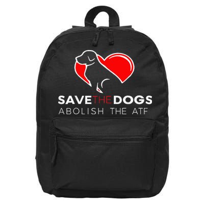 Save The Dogs Abolish The Atf 16 in Basic Backpack