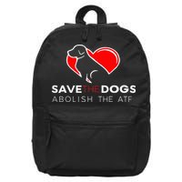 Save The Dogs Abolish The Atf 16 in Basic Backpack