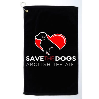 Save The Dogs Abolish The Atf Golf Towel