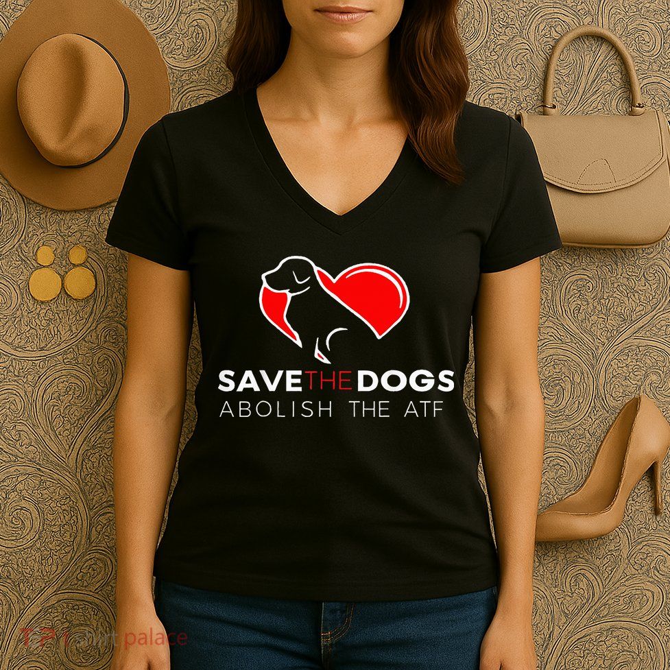 Save The Dogs Abolish The Atf Women's V-Neck T-Shirt