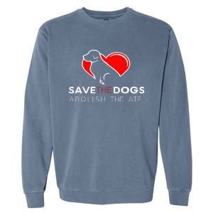 Save The Dogs Abolish The Atf Garment-Dyed Sweatshirt