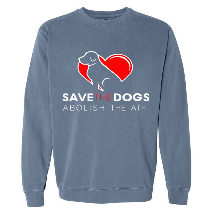 Save The Dogs Abolish The Atf Garment-Dyed Sweatshirt