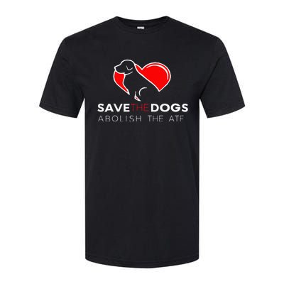 Save The Dogs Abolish The Atf Softstyle® CVC T-Shirt