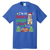 Shih Tzu Dog On Santa's Naughty Funny List Xmas Cool Gift Tall T-Shirt