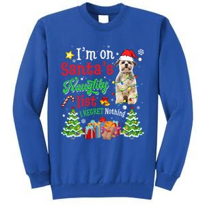 Shih Tzu Dog On Santa's Naughty Funny List Xmas Cool Gift Tall Sweatshirt