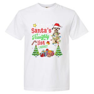 Shih Tzu Dog On Santa's Naughty Funny List Xmas Cool Gift Garment-Dyed Heavyweight T-Shirt