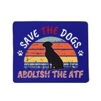 Save The Dogs Abolish The Atf Mousepad