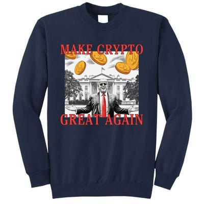 Sarcastic Trump DaddyS Home Make Crypto Great Again Bitcoin Tall Sweatshirt