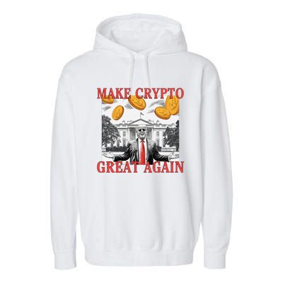 Sarcastic Trump DaddyS Home Make Crypto Great Again Bitcoin Garment-Dyed Fleece Hoodie