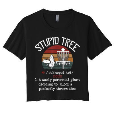 Stupid Tree Disc Golf Funny Gift Frisbee Vintage Crop Top