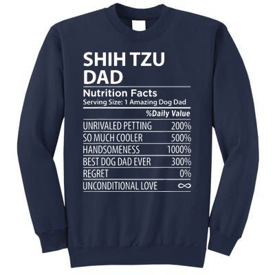 Shih Tzu Dad Nutrition Facts Funny Shih Tzu Dog Owner Sweatshirt