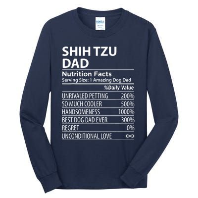 Shih Tzu Dad Nutrition Facts Funny Shih Tzu Dog Owner Tall Long Sleeve T-Shirt