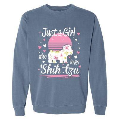 Shih Tzu Design Just A Girl Who Loves Shih Tzu Garment-Dyed Sweatshirt