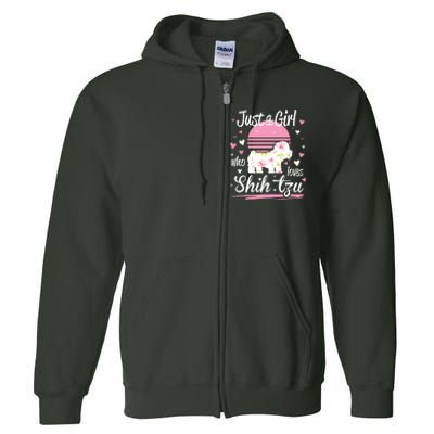 Shih Tzu Design Just A Girl Who Loves Shih Tzu Full Zip Hoodie