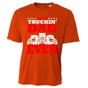 Semi Truck Driver Trucker Dad Best Ever Funny Christmas Gift Cool Gift Cooling Performance Crew T-Shirt